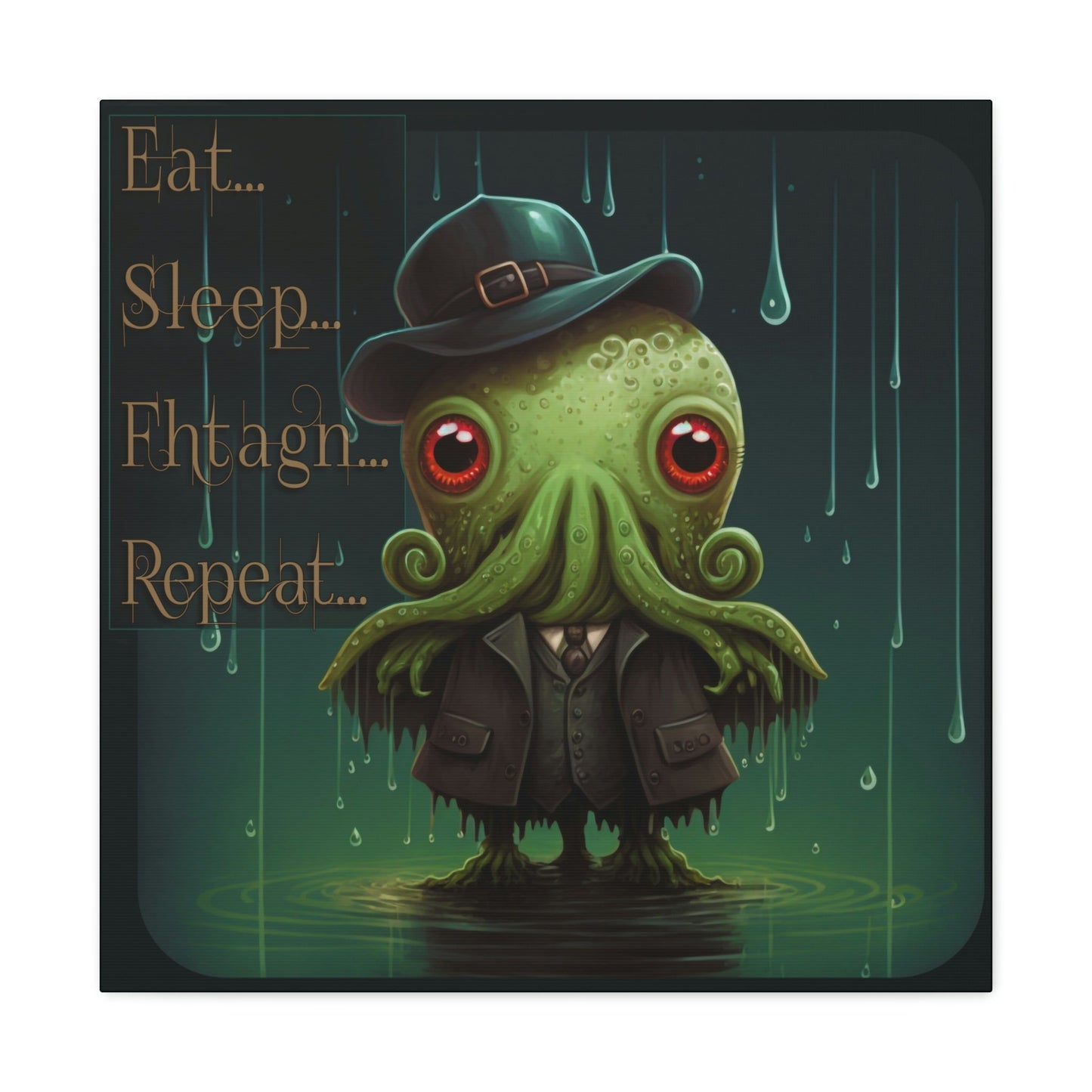 Eat, Sleep, Fhtagn, Repeat Canvas - Bind on Equip - 97912138201293418440